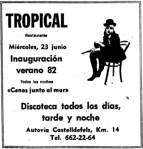 Anuncio de la Discoteca Tropical de Gav� Mar publicado en el diario LA VANGUARDIA anunciando la inauguraci�n del verano 82 (21 de Junio de 1982)